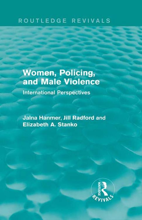 Produktbild: Women, Policing, and Male Violence (Routledge Revivals)