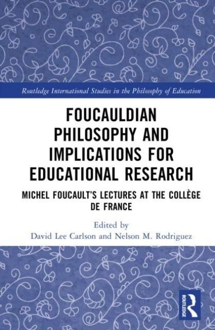Produktbild: Foucauldian Philosophy and Implications for Educational Research