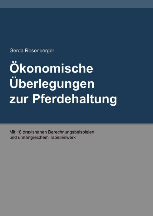 Produktbild: &Ouml;konomische &Uuml;berlegungen zur Pferdehaltung