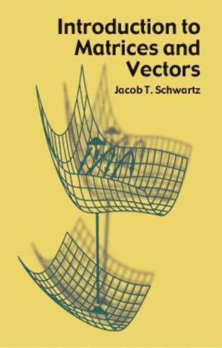Produktbild: Schwartz: Introduction to Matrices and Vector
