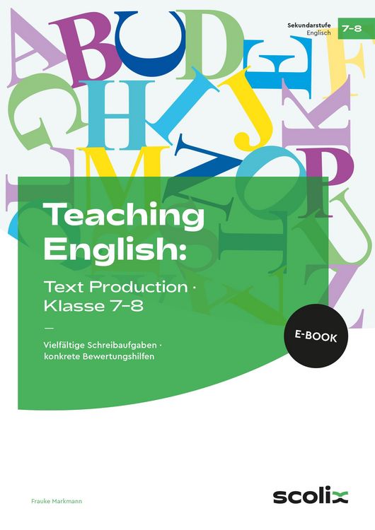 Produktbild: Teaching English: Text Production - Klasse 7-8