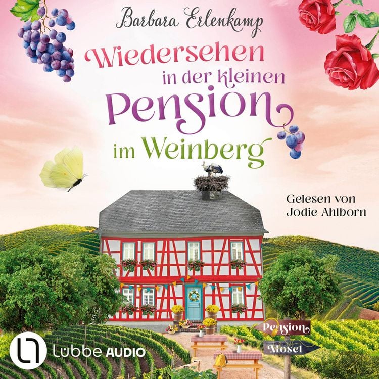 Produktbild: Wiedersehen in der kleinen Pension im Weinberg - Die Moselpension-Reihe, Teil 3
