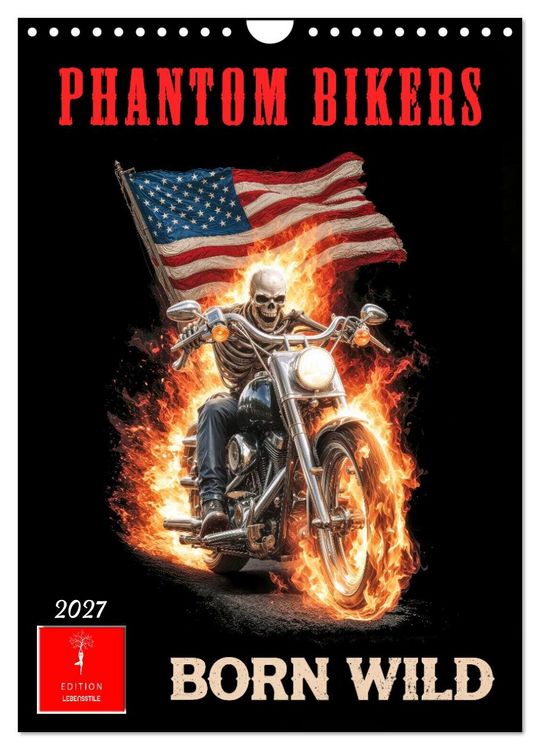 Produktbild: Phantom Bikers - Born Wild (Wandkalender 2027 DIN A4 hoch), CALVENDO Monatskalender