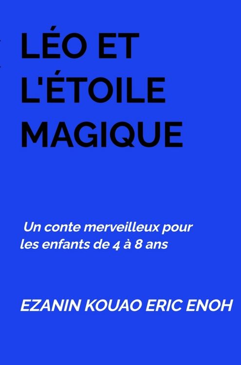 Produktbild: L&eacute;o et l'&Eacute;toile Magique