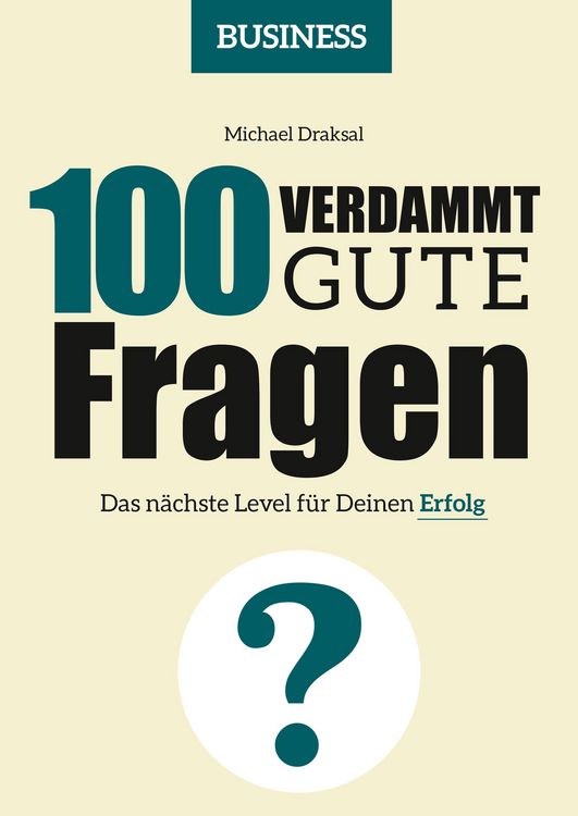Produktbild: 100 Verdammt gute Fragen - BUSINESS