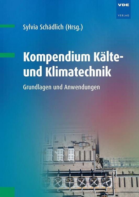 Produktbild: Kompendium K&auml;lte- und Klimatechnik