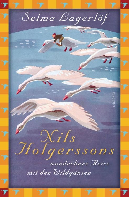 Produktbild: Selma Lagerlöf, Nils Holgerssons wunderbare Reise mit den Wildgänsen