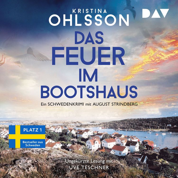 Produktbild: Das Feuer im Bootshaus. Ein Schwedenkrimi mit August Strindberg