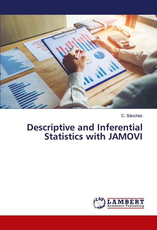 Produktbild: Descriptive and Inferential Statistics with JAMOVI