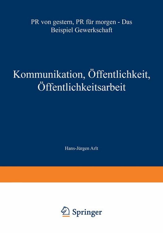 Produktbild: Kommunikation, &Ouml;ffentlichkeit, &Ouml;ffentlichkeitsarbeit