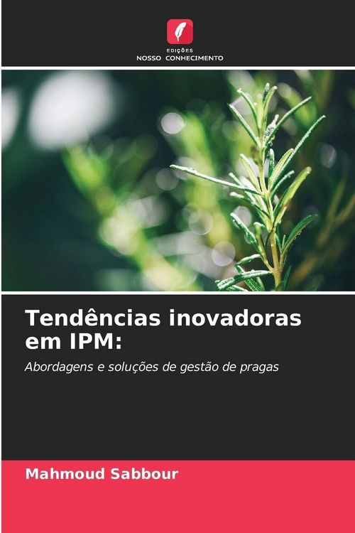 Produktbild: Tend&ecirc;ncias inovadoras em IPM: