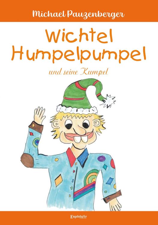 Produktbild: Wichtel Humpelpumpel und seine Kumpel