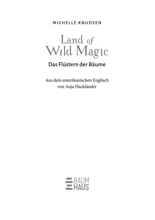 Produktbild: Land of Wild Magic - Das Fl&uuml;stern der B&auml;ume