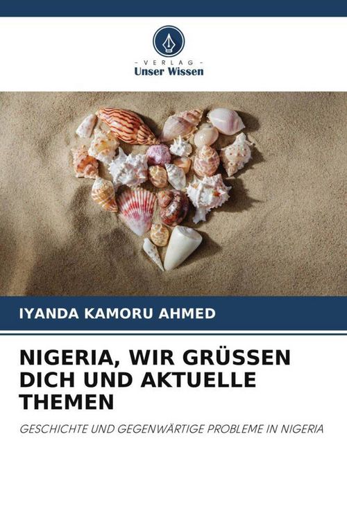 Produktbild: Nigeria, Wir Gr&uuml;ssen Dich und Aktuelle Themen