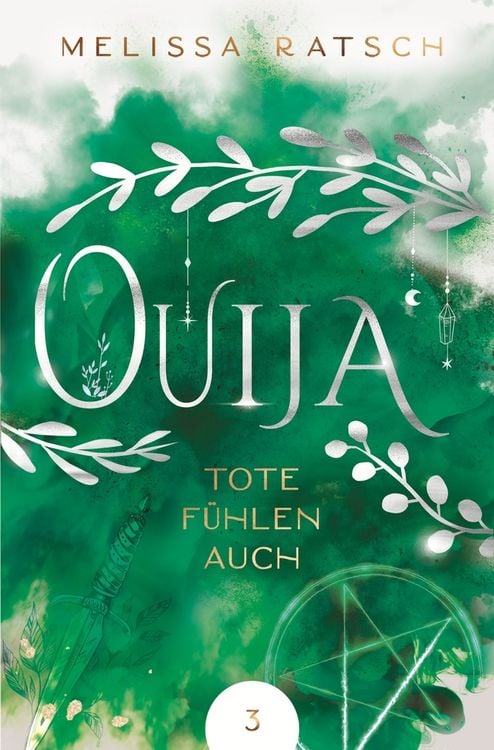 Bild vom Artikel Ouija - Tote fühlen auch vom Autor Melissa Ratsch