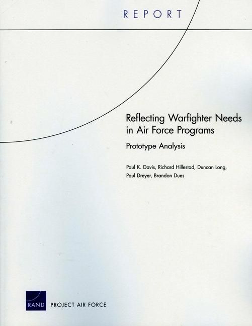Produktbild: Reflecting Warfighter Needs in Air Force Programs