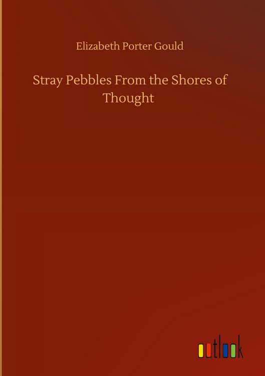 Produktbild: Stray Pebbles From the Shores of Thought
