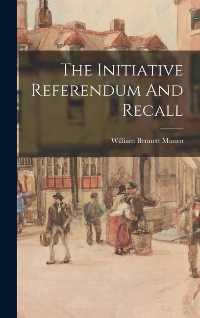 Produktbild: The Initiative Referendum And Recall