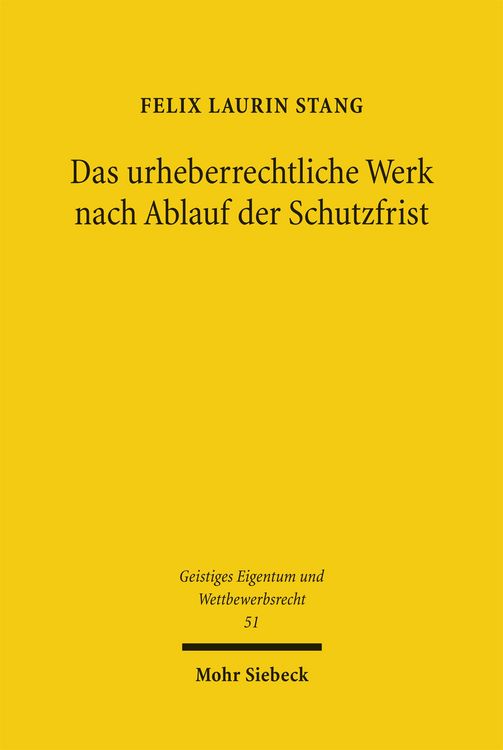 Produktbild: Das urheberrechtliche Werk nach Ablauf der Schutzfrist