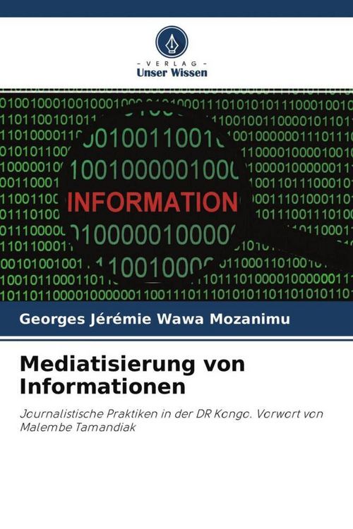 Produktbild: Mediatisierung von Informationen