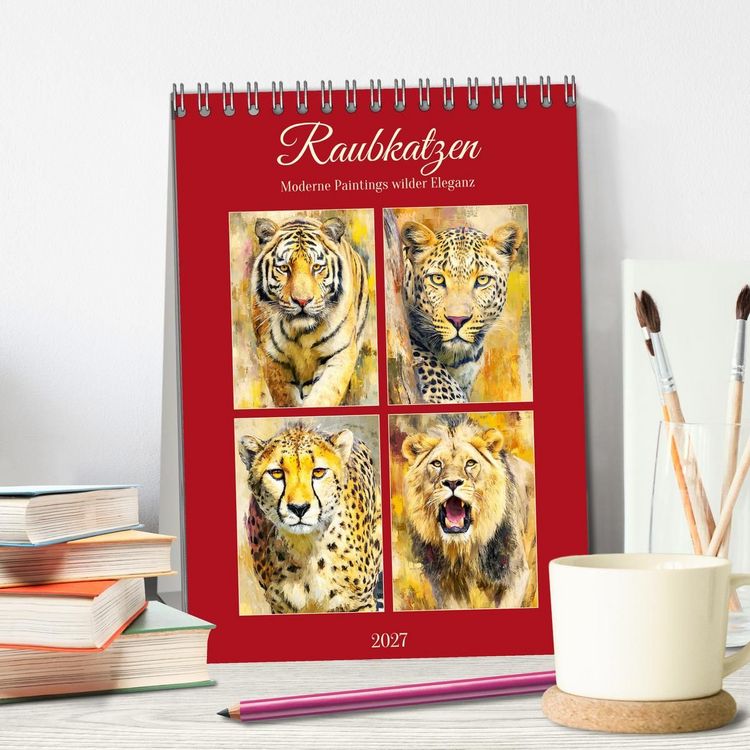 Produktbild: Raubkatzen. Moderne Paintings wilder Eleganz (Tischkalender 2027 DIN A5 hoch), CALVENDO Monatskalender