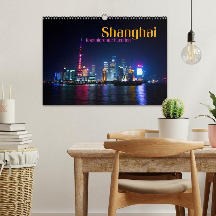 Produktbild: Shanghai - faszinierende Facetten (Wandkalender 2026 DIN A3 quer), CALVENDO Monatskalender