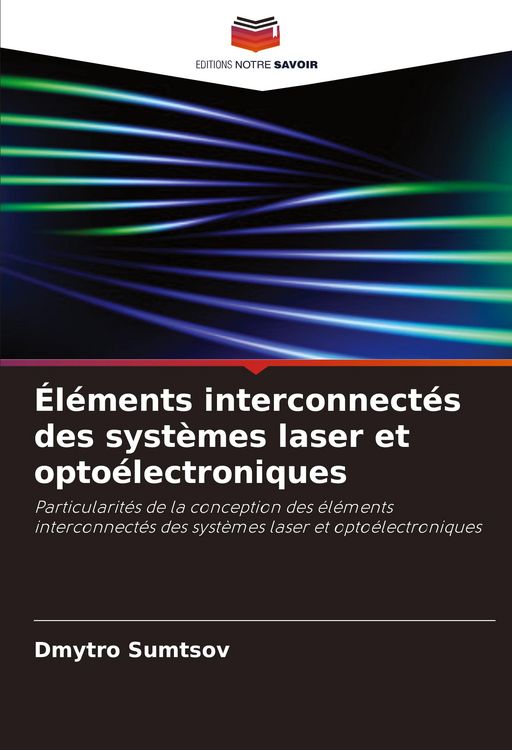 Produktbild: &Eacute;l&eacute;ments interconnect&eacute;s des syst&egrave;mes laser et opto&eacute;lectroniques