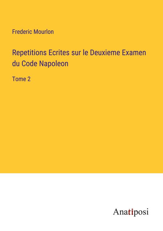 Produktbild: Repetitions Ecrites sur le Deuxieme Examen du Code Napoleon