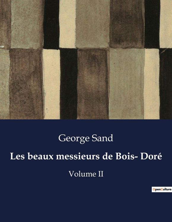 Produktbild: Les beaux messieurs de Bois- Dor&eacute;