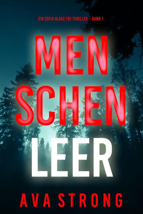Produktbild: Menschenleer (Ein Sofia Blake FBI-Thriller - Band 1)