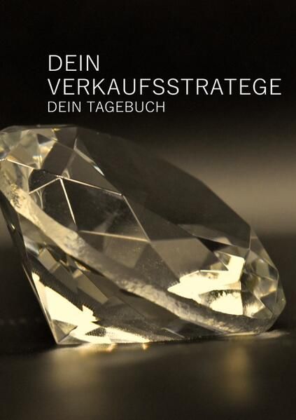 Produktbild: Dein Verkaufsstratege - Dein Tagebuch