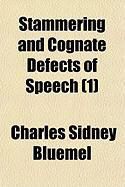 Produktbild: Stammering and Cognate Defects of Speech (1)