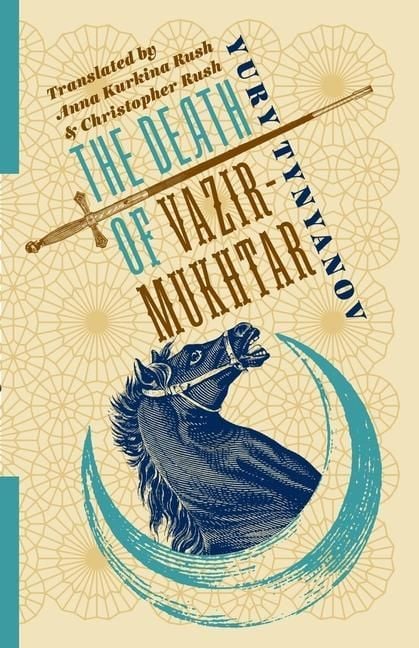Produktbild: Tynyanov, Y: The Death of Vazir-Mukhtar