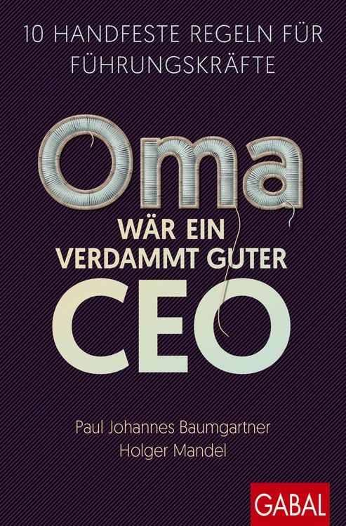 Produktbild: Oma wär ein verdammt guter CEO