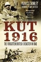 Produktbild: Kut 1916: The Forgotten British Disaster in Iraq