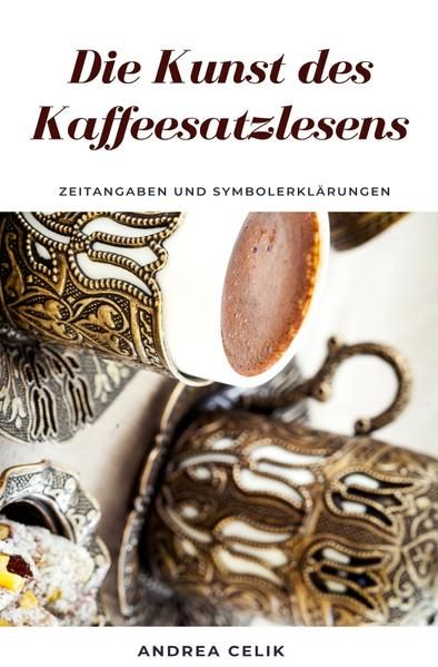 Produktbild: Die Kunst des Kaffeesatzlesens