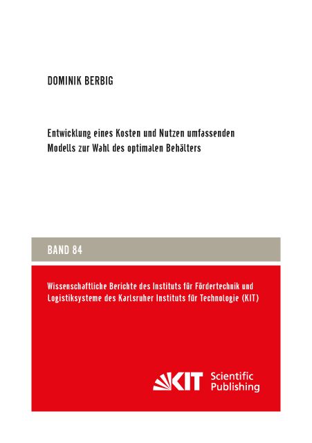 Produktbild: Entwicklung eines Kosten und Nutzen umfassenden Modells zur Wahl des optimalen Beh&auml;lters