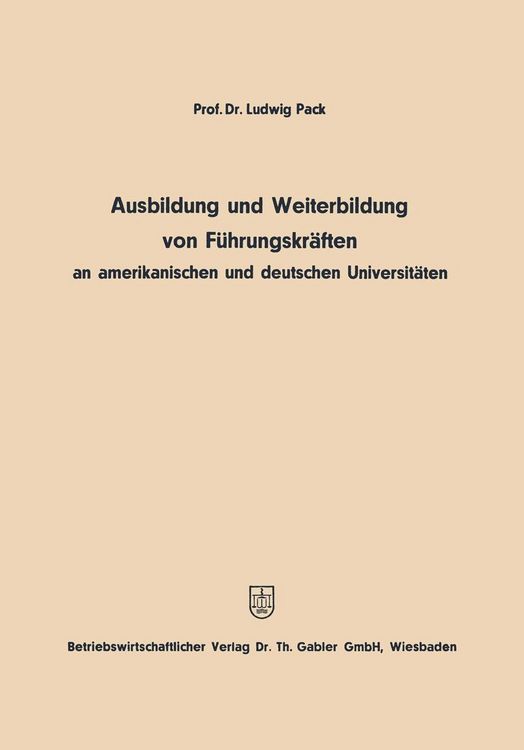 Produktbild: Ausbildung und Weiterbildung von F&uuml;hrungskr&auml;ften an amerikanischen und deutschen Universit&auml;ten