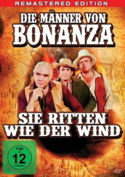 Produktbild: Die M&auml;nner von Bonanza - Sie ritten wie der Wind - Remastered Edition