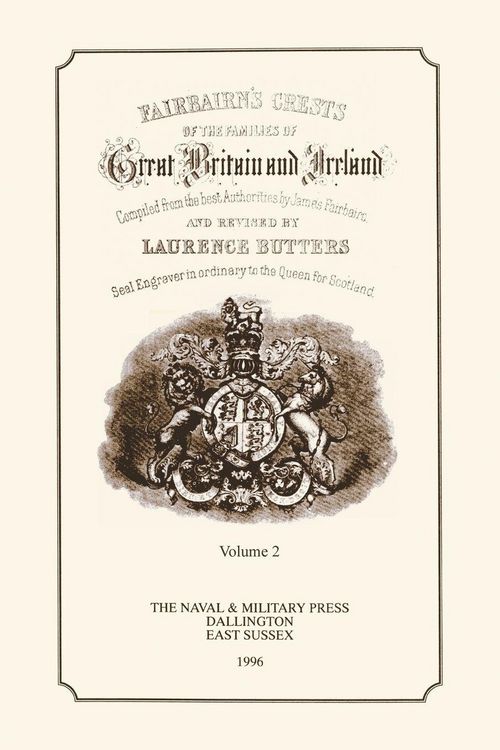 Produktbild: Fair-Bairn's Crests Of Great Britain and Ireland Volume Two