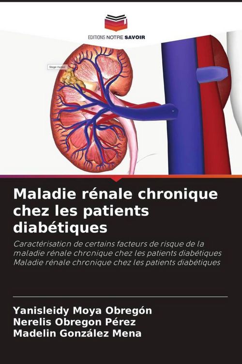 Produktbild: Maladie r&eacute;nale chronique chez les patients diab&eacute;tiques