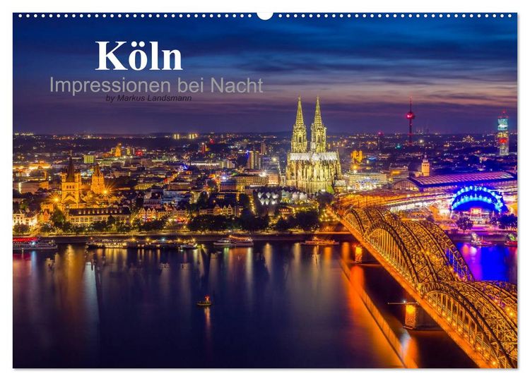 Produktbild: K&ouml;ln Impressionen bei Nacht (Wandkalender 2026 DIN A2 quer), CALVENDO Monatskalender