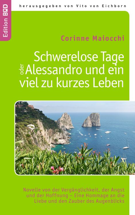 Produktbild: Schwerelose Tage oder: Alessandro und ein viel zu kurzes Leben