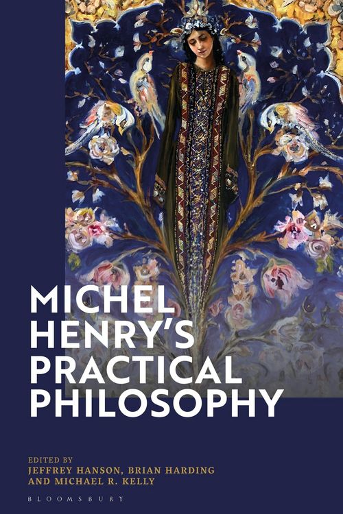 Produktbild: Michel Henry's Practical Philosophy