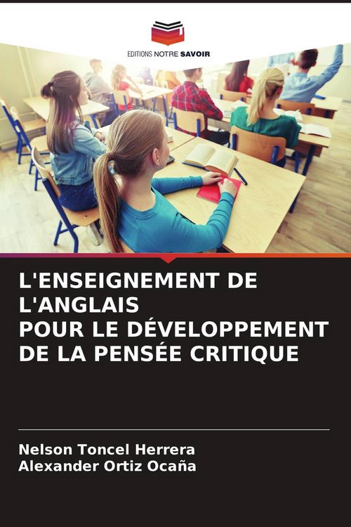 Produktbild: L'ENSEIGNEMENT DE L'ANGLAIS POUR LE D&Eacute;VELOPPEMENT DE LA PENS&Eacute;E CRITIQUE