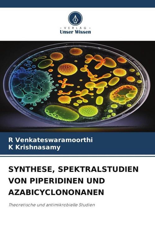 Produktbild: Synthese, Spektralstudien von Piperidinen und Azabicyclononanen