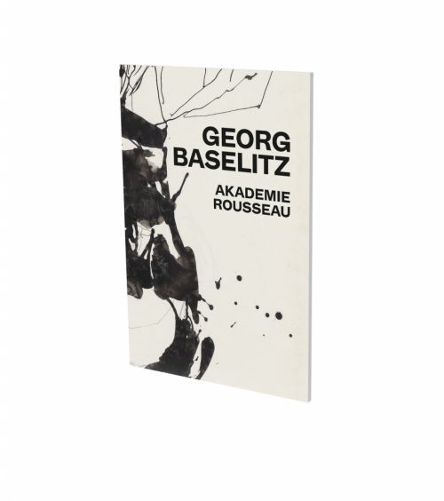 Produktbild: Georg Baselitz: Akademie Rousseau