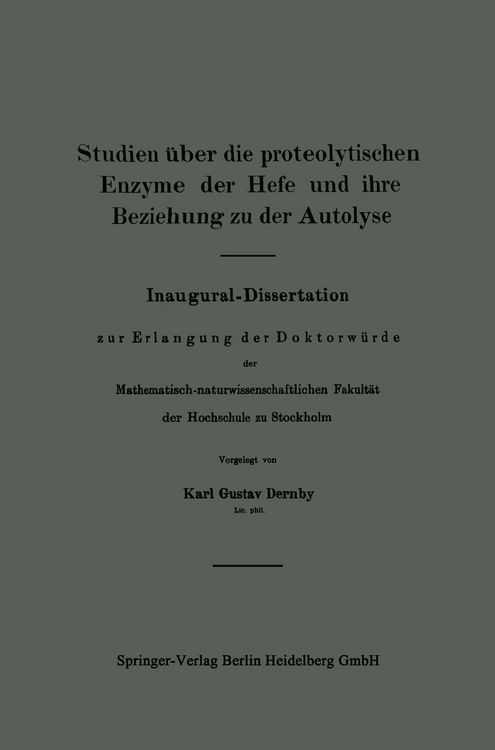 Produktbild: Studien &uuml;ber die proteolytischen Enzyme der Hefe und ihre Beziehung zu der Autolyse