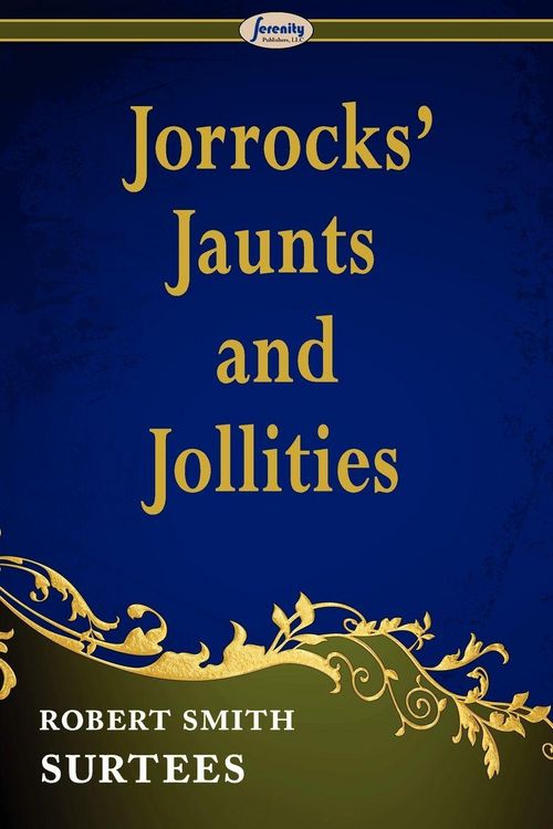 Produktbild: Jorrocks' Jaunts and Jollities