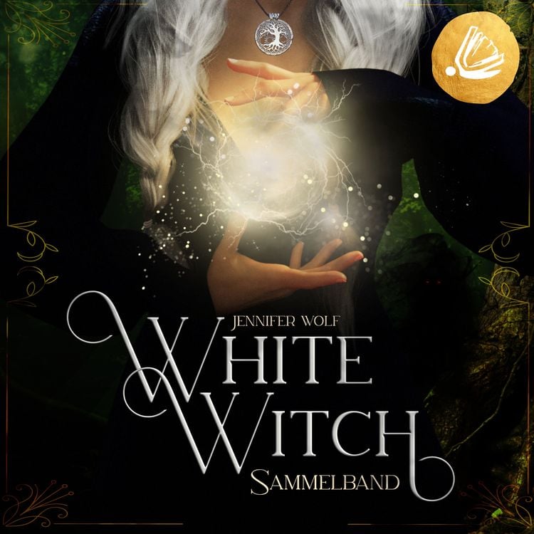 Bild vom Artikel Witches of Leyland SAMMELBAND 1: White Witch vom Autor Jennifer Wolf